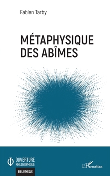 Paperback Métaphysique des abîmes [French] Book