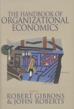Hardcover The Handbook of Organizational Economics Book