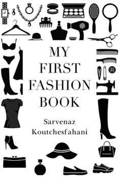 Paperback My First Fashion Book