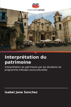 Paperback Interprétation du patrimoine [French] Book
