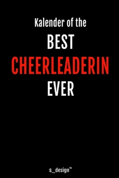 Kalender für Cheerleader / Cheerleaderin: Immerwährender Kalender / 365 Tage Tagebuch / Journal [3 Tage pro Seite] für Notizen, Planung / Planungen / Planer, Erinnerungen, Sprüche (German Edition)