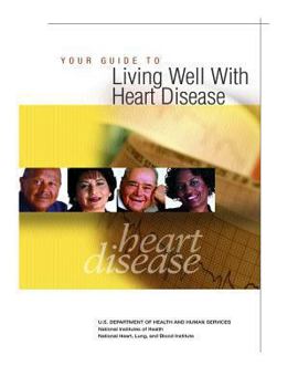 Paperback Your Guide to Living Well With Heart Disease Book