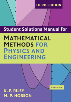Paperback Student Solution Manual for Mathematical Methods for Physics and Engineering Third Edition Book
