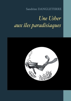 Paperback Une Usher aux îles paradisiaques [French] Book