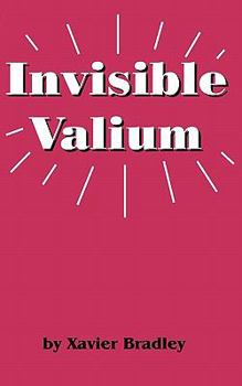 Paperback Invisible Valium: The Philosophy for Overcoming Stress and Anxiety Book