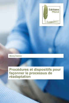 Paperback Procédures et dispositifs pour façonner le processus de réadaptation [French] Book