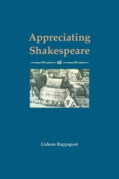 Paperback Appreciating Shakespeare Book