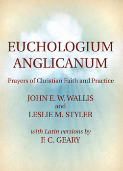 Paperback Euchologium Anglicanum Book