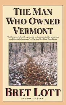 Paperback The Man Who Owned Vermont Book