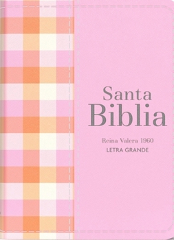 Leather Bound Biblia Rvr 1960 Compacta Símil Piel Cuadros Rosa Claro (Bible Rvr 1960 Compact Size Leatherlike Light Pink Checked Pattern (Spanish Edition) [Spanish] Book