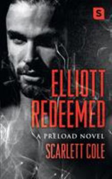 Paperback Elliott Redeemed (Pod Original) Book