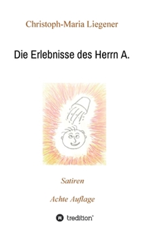 Paperback Die Erlebnisse des Herrn A. [German] Book