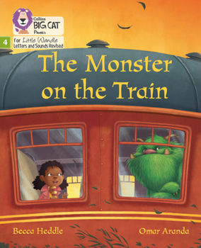 Paperback Monster on the Train: Phase 4 Set 2 (Big Cat Phonics for Little Wandle Letter) Book