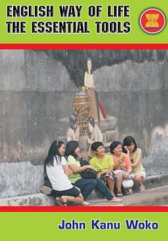 Paperback The Essential Tools: For ASEAN INTEGRATION AND BEYOND Book