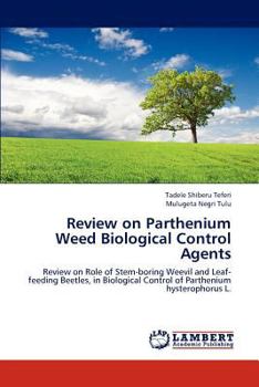 Paperback Review on Parthenium Weed Biological Control Agents Book