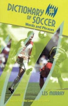 Paperback Dictionary of Soccer: Words and Phrases Book