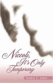 Niccoli, It's Only Temporary