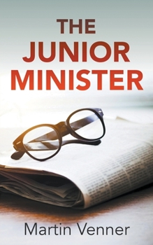 Paperback The Junior Minister Book
