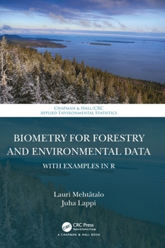 Hardcover Biometry for Forestry and Environmental Data: With Examples in R Book