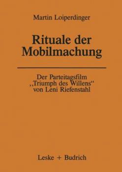 Paperback Der Parteitagsfilm "Triumph Des Willens" Von Leni Riefenstahl: Rituale Der Mobilmachung [German] Book