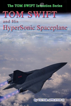 Paperback Tom Swift and His Hypersonic SpacePlane Book