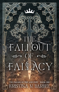 Paperback The Fallout of Fallacy Book