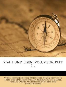 Paperback Stahl Und Eisen, Volume 26, Part 1... [German] Book