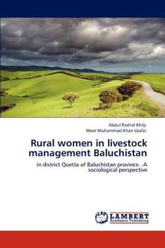 Paperback Rural Women in Livestock Management Baluchistan Book