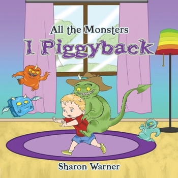 Paperback All the Monsters I Piggyback Book