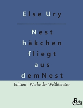 Paperback Nesthäkchen fliegt aus dem Nest [German] Book