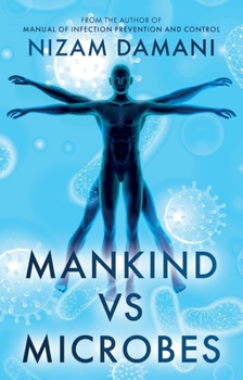 Paperback Mankind vs Microbes Book