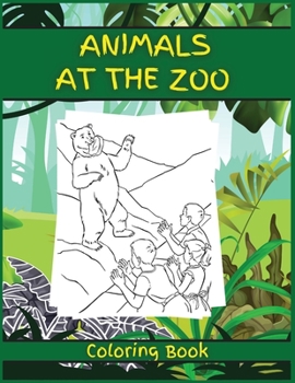 Animals at the Zoo: Activity Book for Children, 20 Coloring Designs, Ages 2-4, 4-8. Easy, large picture for coloring with animals at the zoo. Great Gift for Boys & Girls.