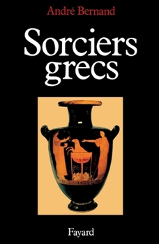 Paperback Sorciers grecs [French] Book