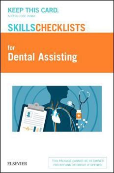 Misc. Elsevier's Skills Checklists for Dental Assisting (Access Card) Book
