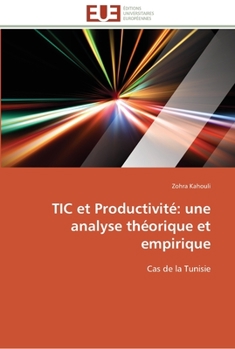 Paperback Tic et productivité: une analyse théorique et empirique [French] Book