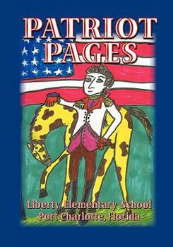 Paperback Patriot Pages, Liberty Elementary School Book