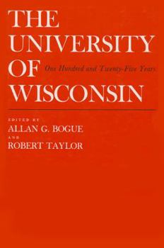 University of Wisconsin: 125 Years