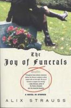 Paperback The Joy of Funerals: A Novel in Stories Book