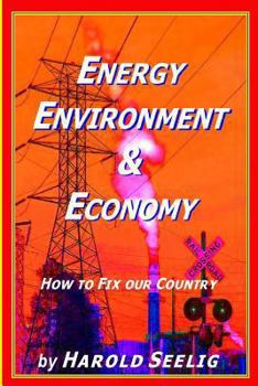 Paperback Energy, Environment, & Economy Book