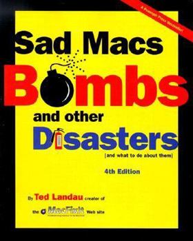 Paperback Sad Macs, Bombs, and Other Disasters: And What to Do about Them Book