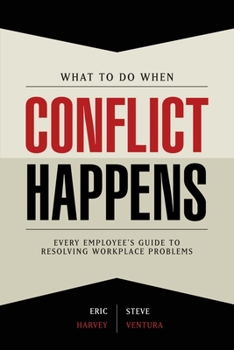 Paperback What to Do When Conflict Happens Book