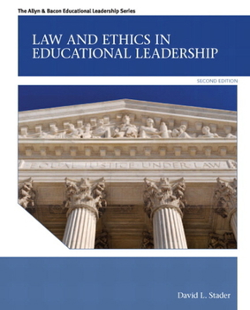Paperback Law and Ethics in Educational Leadership Book