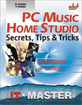 Paperback PC Music Home Studio: Secrets, Tips, & Tricks Book