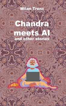Paperback Chandra meets AI: and other stories Book