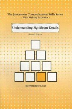 Paperback Understanding Significant Details: Intermediate Level (Jamestown Comprehension Skills) Book