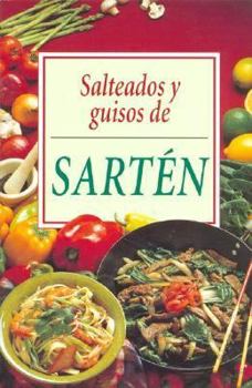 Paperback Salteados y Guisos de Sarten (Spanish Edition) [Spanish] Book