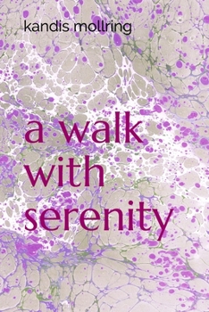 Paperback A walk with serenity Book