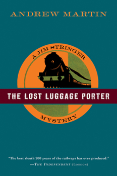 The Lost Luggage Porter - Book #3 of the Jim Stringer
