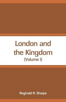 Paperback London and the Kingdom: (Volume I) Book