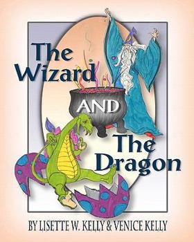 Paperback The Wizard and the Dragon Book